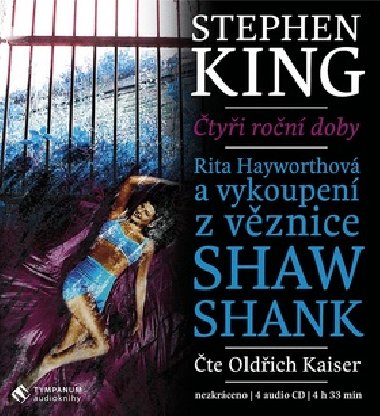 Rita Hayworthov a vykoupen z vznice Shawshank - CD - Stephen King; Oldich Kaiser