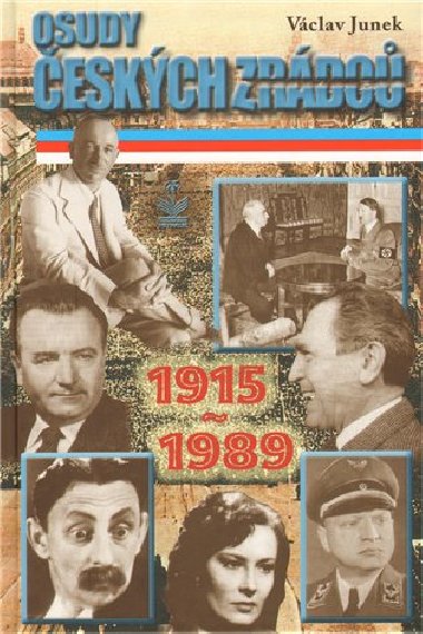 OSUDY ESKCH ZRDC 1915-1989 - Vclav Junek