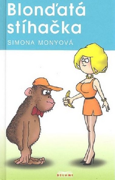 Blonat sthaka - Simona Monyov