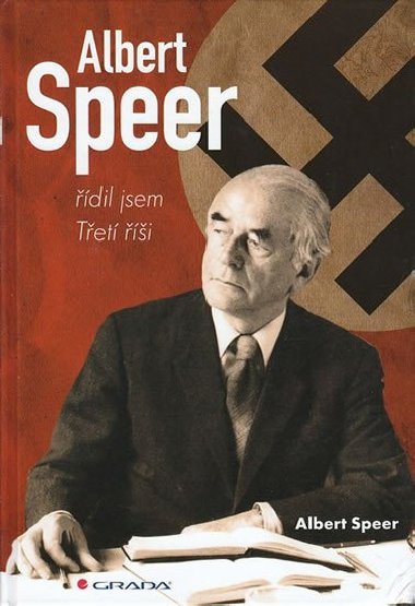 Albert Speer - dil jsem Tet i - Albert Speer
