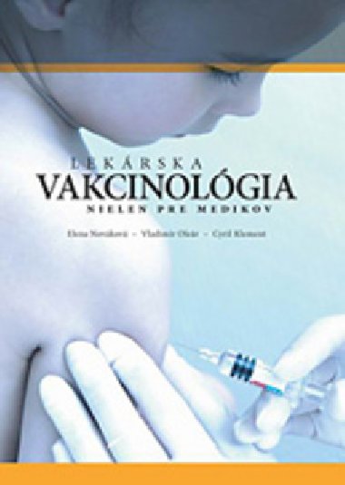 LEKRSKA VAKCINOLGIA - Kolektv autorov