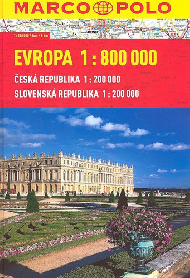 EVROPA 1:800 000 ESK REPUBLIKA 1:200 000 SLOVENSK REPUBLIKA 1:200 000 - 