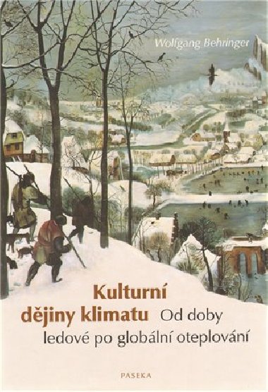 KULTURN DJINY KLIMATU - Wolfgang Behringer