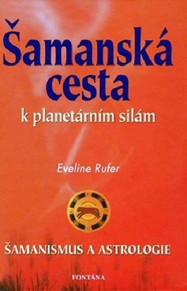 AMANSK CESTA K PLANETRNM SILM - Eveline Rufer