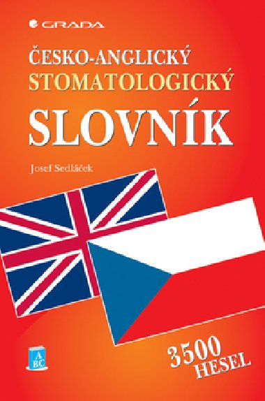 ESKO-ANGLICK STOMATOLOGICK SLOVNK - Josef Sedlek
