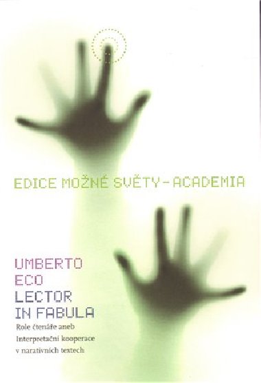 LECTOR IN FABULA - Umberto Eco