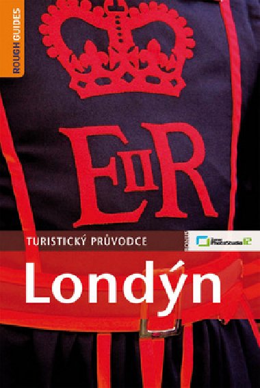 Londn - turistick prvodce Rough Guides - Rob Humphreys; Samantha Cookov; Robin Lee
