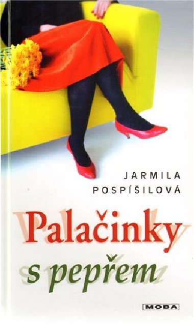 PALAINKY S PEPEM - Jarmila Pospilov