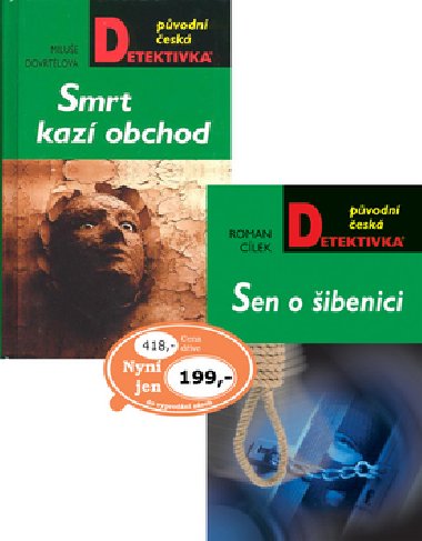 BALEK 2KS SEN O IBENICI + SMRT KAZ OBCHOD - Milue Dovrtlov; Roman Clek