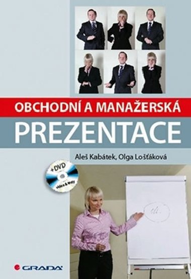 OBCHODN A MANAERSK PREZENTACE - Ale Kabtek; Olga Lokov
