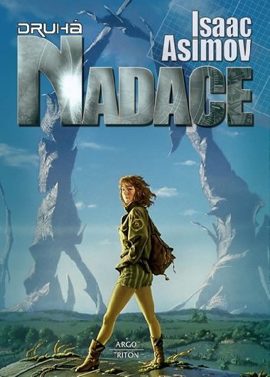 Druh Nadace - Isaac Asimov