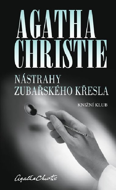 NSTRAHY ZUBASKHO KESLA - Agatha Christie