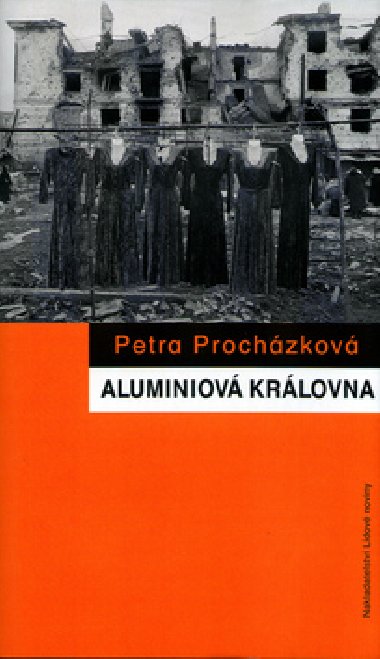 ALUMINIOV KRLOVNA - Petra Prochzkov