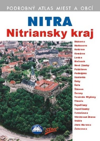 NITRA NITRIANSKY KRAJ - Kolektv autorov