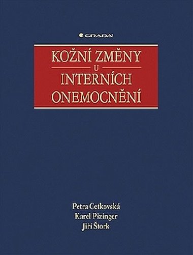 KON ZMNY U INTERNCH OETEN - Petra Cetkovsk; Karel Pizinger; Ji tork