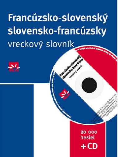 FRANCZSKO-SLOVENSK SLOVENSKO-FRANCZSKY VRECKOV SLOVNK - Eva varbov