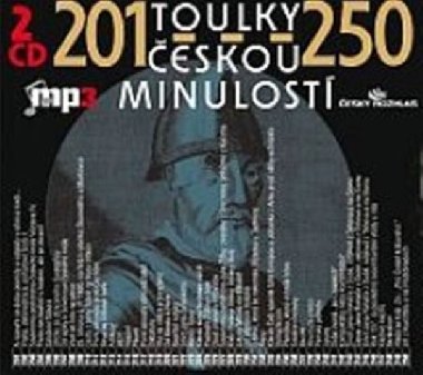 Toulky eskou minulost 201-250 - 2CD/mp3 - Josef Vesel; Frantiek Derfler; Igor Bare