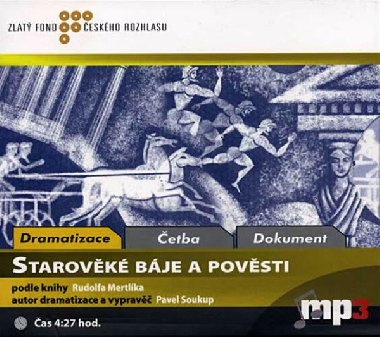 Starovk bje a povsti - CD - Rudolf Mertlk; Pavel Soukup; Pavel Soukup; Miloslav Mejzlk; Pavel Novotn