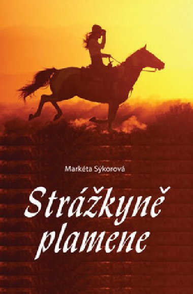 STKYN PLAMENE - Markta Skorov