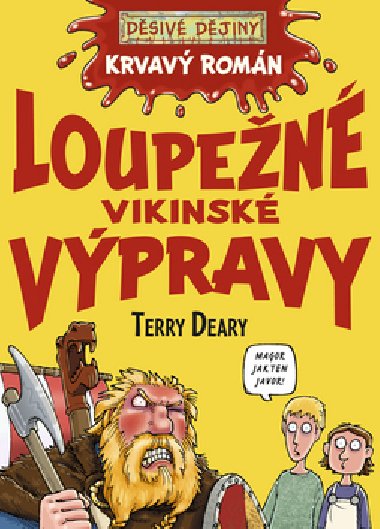LOUPEN VIKINSK VPRAVY - Terry Deary