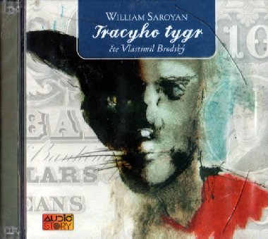TRACYHO TYGR CD - Saroyan W.