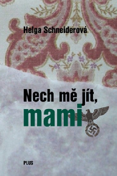 NECH M JT, MAMI - Helga Schneiderov