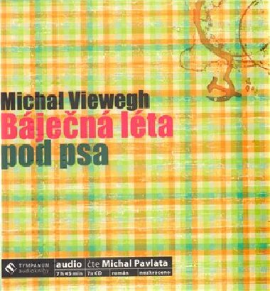 BJEN LTA POD PSA - Michal Viewegh; Michal Pavlata
