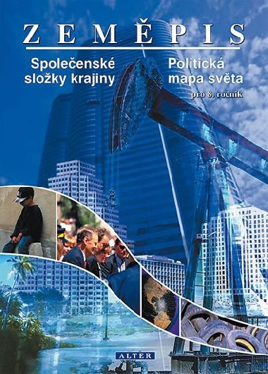 ZEMPIS SPOLEENSK SLOKY KRAJINY POLITICK MAPA SVTA PRO 8. RONK - Miroslav Pluskal