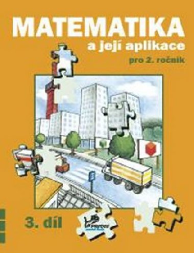 MATEMATIKA A JEJ APLIKACE PRO 2. RONK 3. DL - Josef Molnr; Hana Mikulenkov