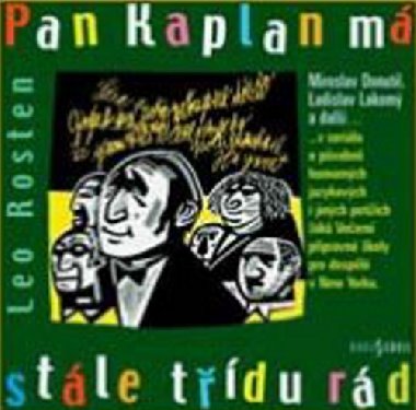 Pan Kaplan m stle tdu rd - CD audiokniha - Leo Rosten; Miroslav Donutil; Ladislav Lakom; Jaroslav Kune