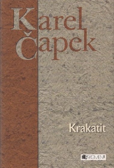 KRAKATIT - Karel apek