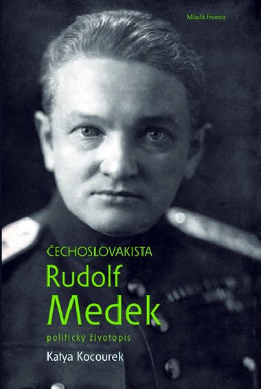 ECHOSLOVAKISTA RUDOLF MEDEK - Katya Kocourek