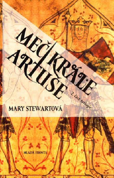 ME KRLE ARTUE - Mary Stewartov
