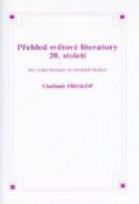 PEHLED SVTOV LITERATURY 20. STOLET - Prokop Vladimr