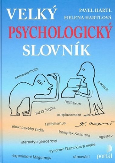 VELK PSYCHOLOGICK SLOVNK - Pavel Hartl; Helena Hartlov