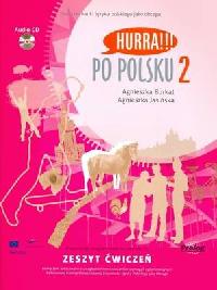 HURRA!!! PO POLSKU 2 - UEBNICE POLTINY - PRACOVN SEIT - Malgorzata Malolepsza, Aneta Szymkiewicz