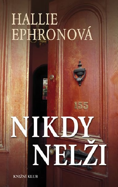 NIKDY NELI - Hallie Ephronov