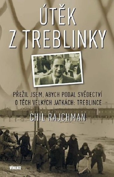 TK Z TREBLINKY - Chil Rajchman