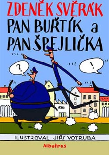 Pan Butk a pan pejlika - Zdenk Svrk; Ji Votruba