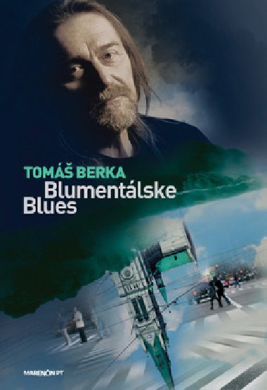 BLUMENTLSKE BLUES - Tom Berka