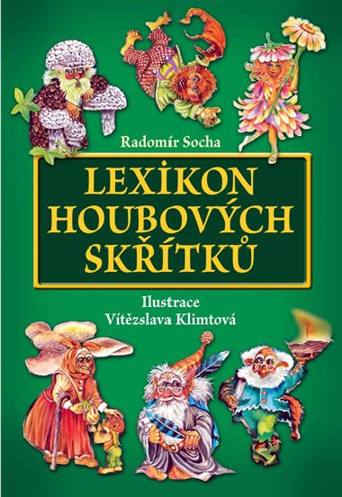 LEXIKON HOUBOVCH SKTK - Radomr Socha; Vtzslava Klimtov