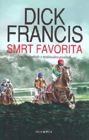 SMRT FAVORITA - Dick Francis