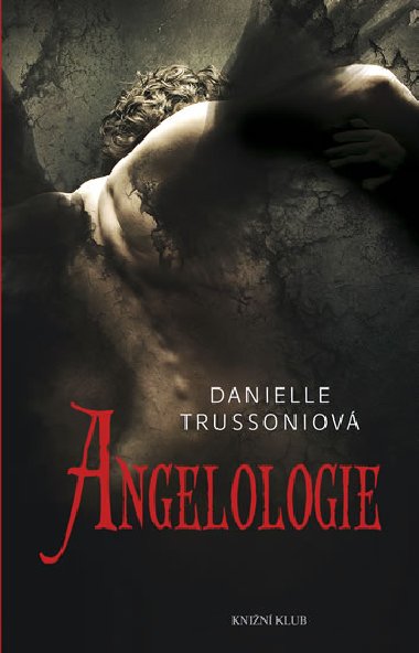 ANGELOLOGIE - Danielle Trussoniov