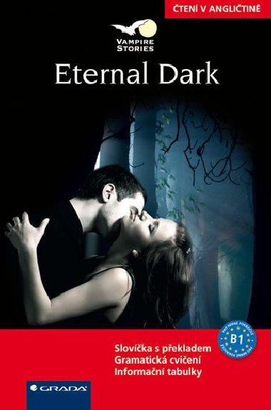Eternal Dark - ten v anglitin B1 - Jennifer Pickett