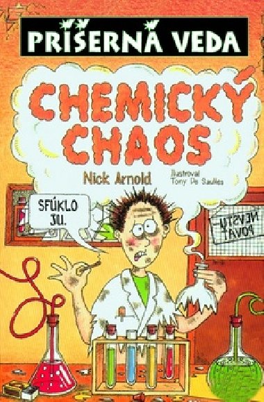 CHEMICK CHAOS - Nick Arnold