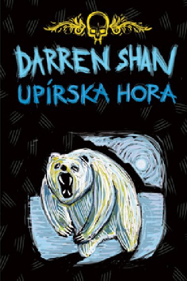 UPRSKA HORA - Darren Shan