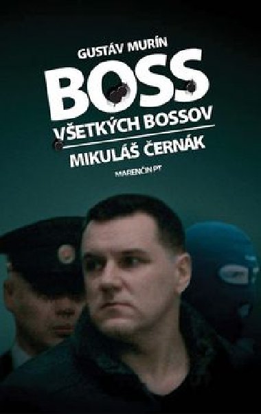 Boss vetkch bossov - Gustv Murn
