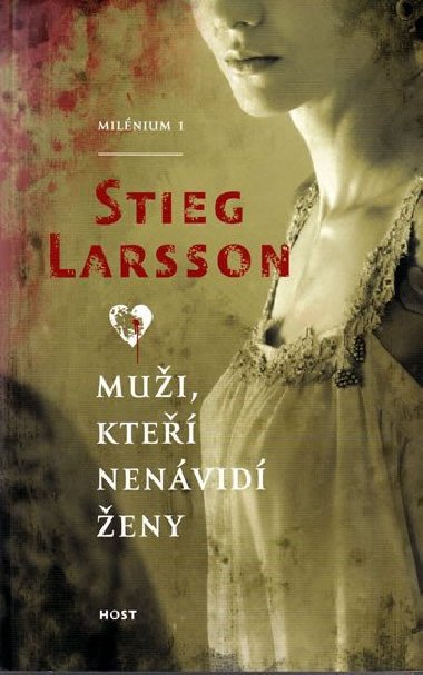 Mui, kte nenvid eny (broovan vydn) - Stieg Larsson