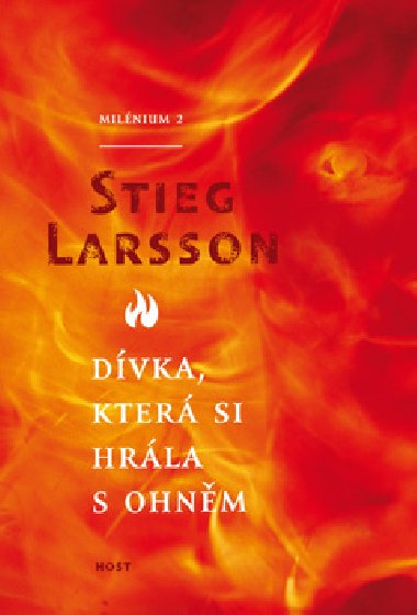 Dvka, kter si hrla s ohnm - broovan vydn - Stieg Larsson