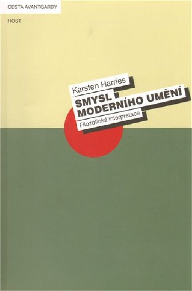 SMYSL MODERNHO UMN - Karsten Harries